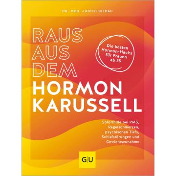 Raus aus dem Hormonkarussell