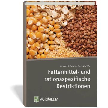 Futtermittel- und rationsspezifische Restriktionen