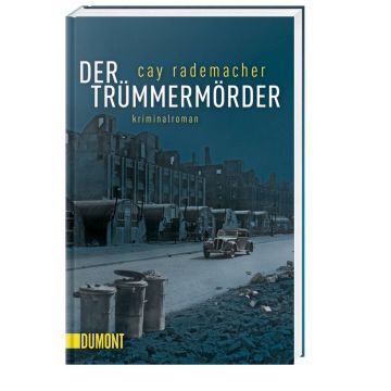 Der Trümmer Mörder