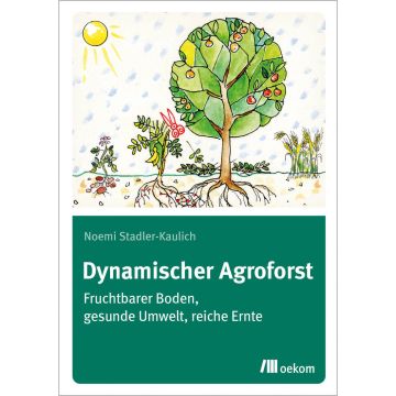 Dynamischer Agroforst