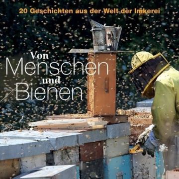 Von Menschen und Bienen