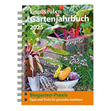 kraut & rüben Gartenjahrbuch 2025