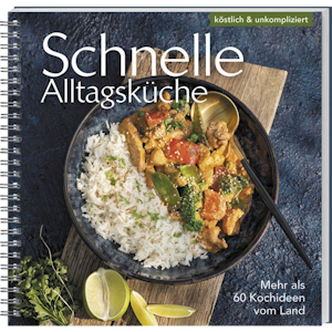 Buchabbildung "Schnelle Alltagsküche"